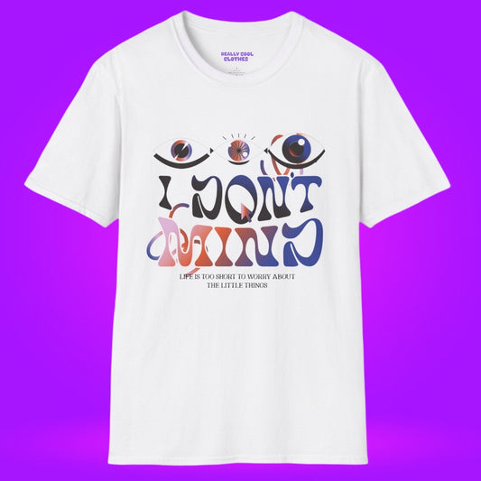 I Don't Mind